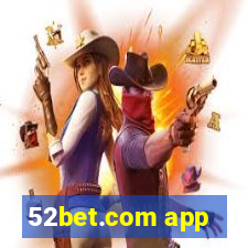 52bet.com app